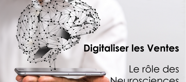 La transformation digitale des ventes sous l’angle des neurosciences: Interview avec Erwan Deveze